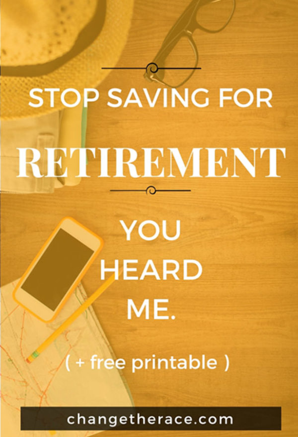 Stop Saving for Retirement – Bild 2